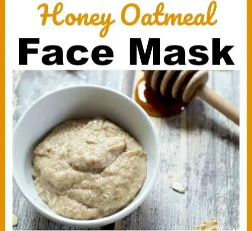 Oatmeal honey mask - Natural Face Moisturizers for Glowing Skin