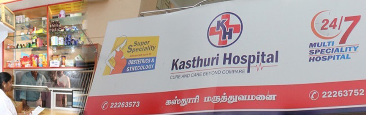 Kasthuri Hospital, , Chennai