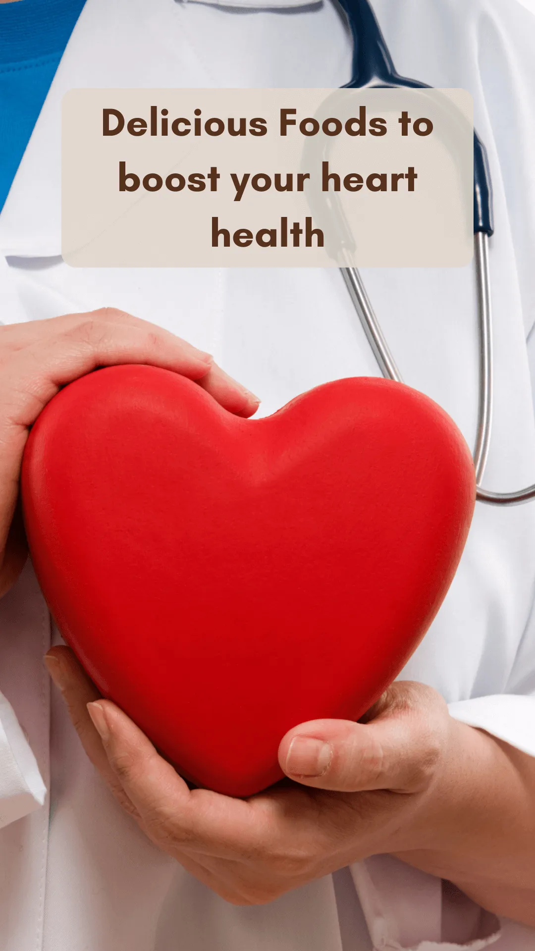 Delicious Foods to boost your heart health | Updated 2026
